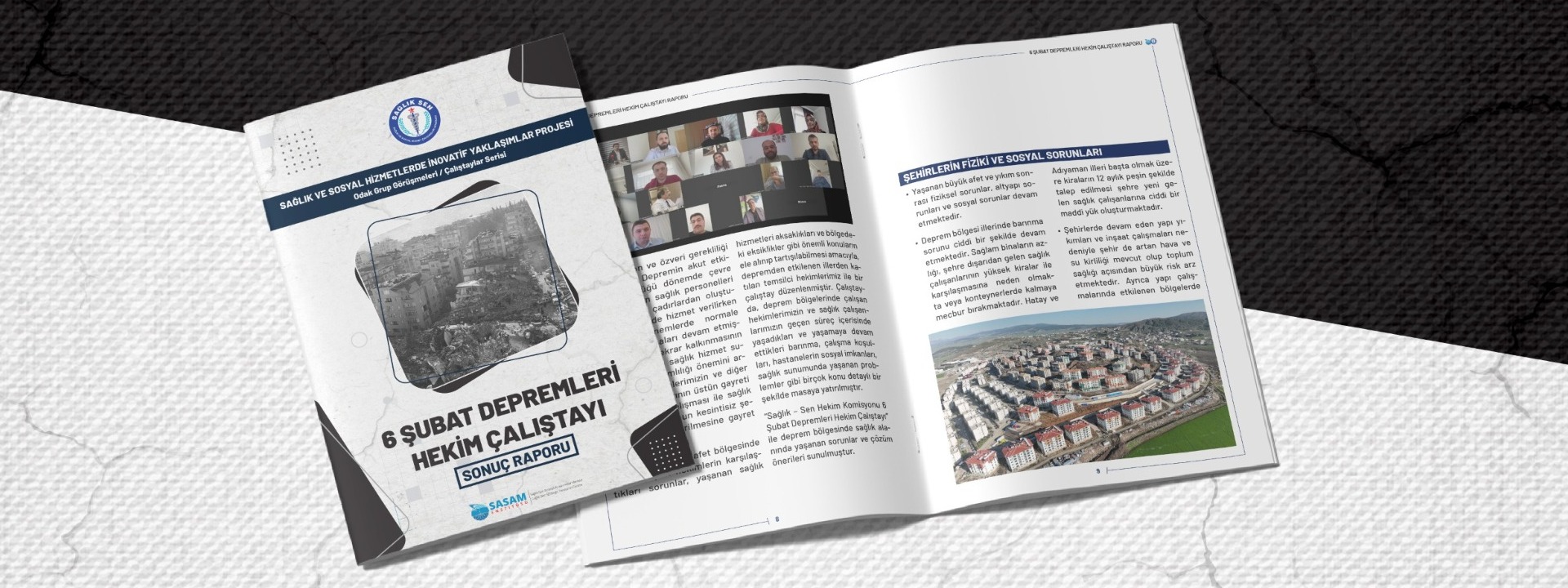 Sağlık-Sen, 6 Şubat Depremleri Hekim Çalıştayı Sonuç Raporu’nu Yayımladı